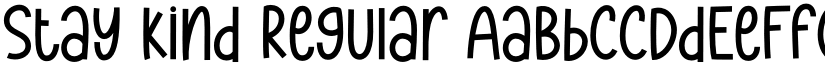 Stay Kind Regular font