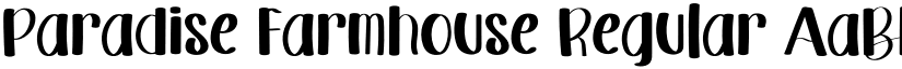 Paradise Farmhouse Regular font