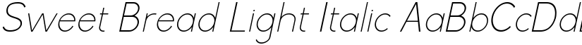 Sweet Bread Light Italic font
