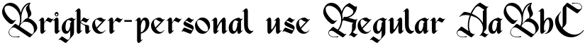 Brigker-personal use font download