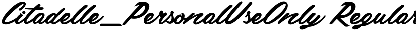 Citadelle_PersonalUseOnly Regular font