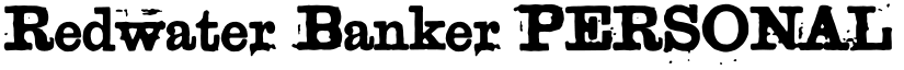 Redwater Banker PERSONAL USE Regular font
