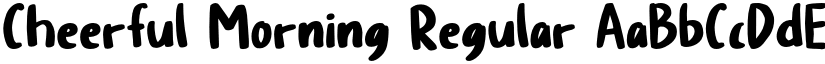 Cheerful Morning Regular font