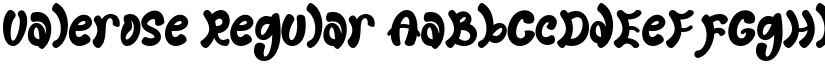 Valerose Regular font