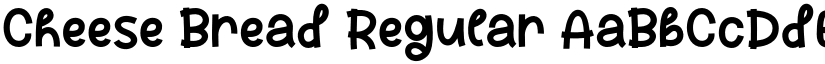 Cheese Bread Regular font