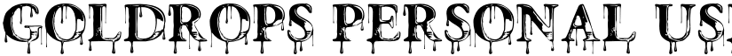 GOLDROPS PERSONAL USE Regular font