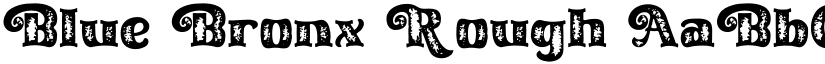 Blue Bronx Rough font