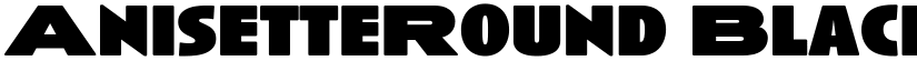 AnisetteRound Black font