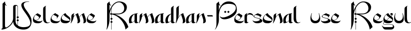 Welcome Ramadhan-Personal use Regular font