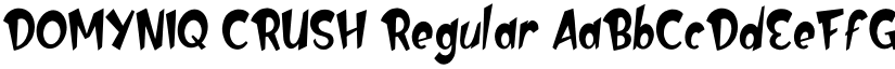 DOMYNIQ CRUSH Regular font