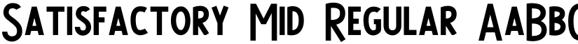 Satisfactory Mid Regular font