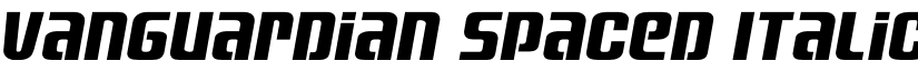Vanguardian Spaced Italic Regular font
