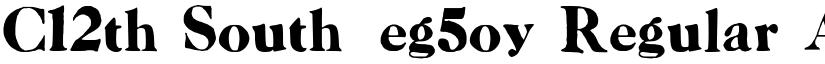 C12th South_eg5oy font download