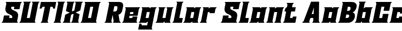SUTIXO Regular Slant font