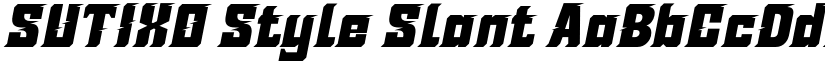 SUTIXO Style Slant font