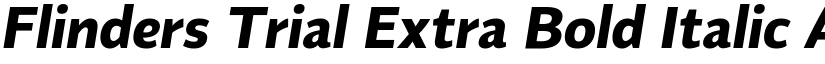 Flinders Trial Extra Bold Italic font