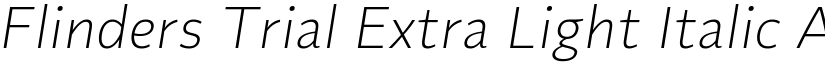 Flinders Trial Extra Light Italic font