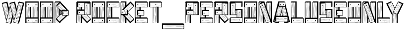 Wood Rocket_PersonalUseOnly Regular font