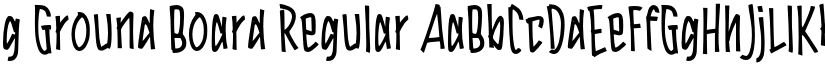 g Ground Board Regular font