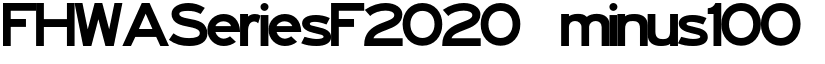 FHWASeriesF2020 minus100 font