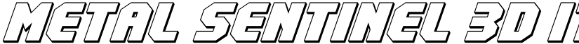 Metal Sentinel 3D Italic Regular font