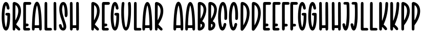 GREALISH Regular font