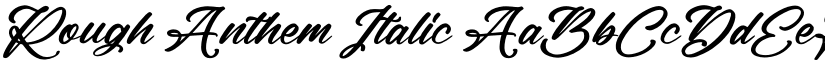 Rough Anthem Italic font