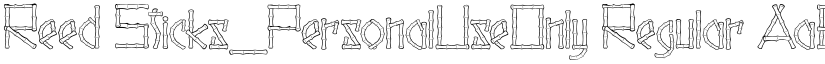Reed Sticks_PersonalUseOnly font download