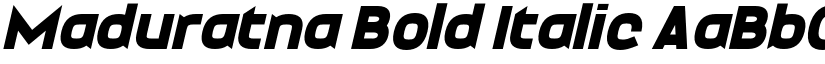 Maduratna Bold Italic font