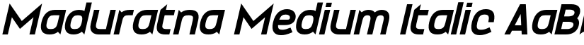 Maduratna Medium Italic font
