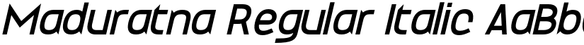 Maduratna Regular Italic font