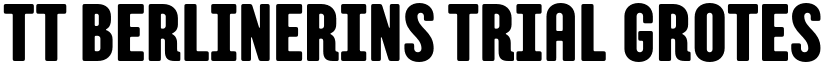 TT Berlinerins Trial Grotesk font