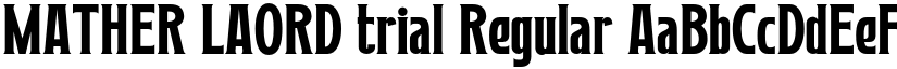 MATHER LAORD trial Regular font