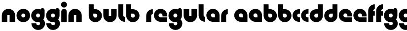 Noggin Bulb Regular font