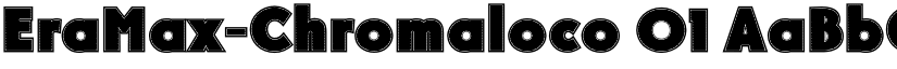 EraMax-Chromaloco 01 font