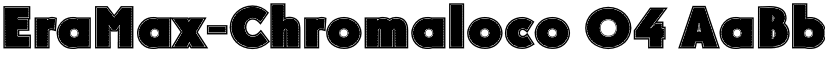 EraMax-Chromaloco 04 font