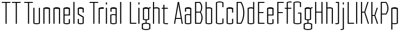 TT Tunnels Trial Light font
