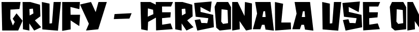 Grufy - Personala use only Regular font