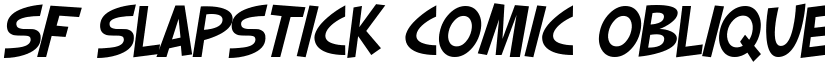 SF Slapstick Comic Oblique font