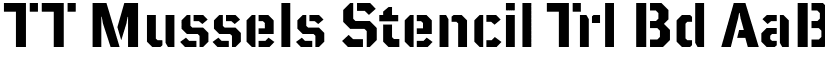 TT Mussels Stencil Trl Bd font