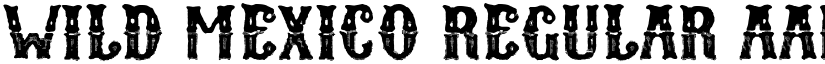 Wild Mexico Regular font