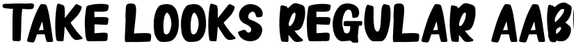 Take Looks Regular font