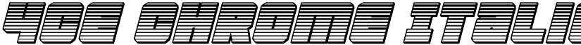 4ce Chrome Italic Regular font
