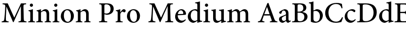 Minion Pro Medium font
