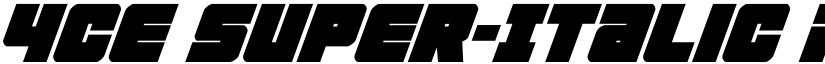 4ce Super-Italic Regular font