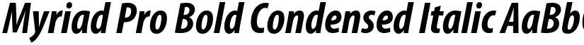 Myriad Pro Bold Condensed Italic font