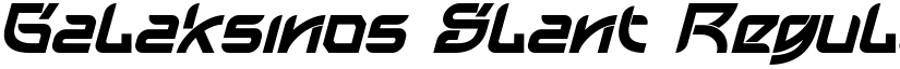 Galaksinos Slant Regular font