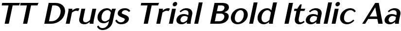 TT Drugs Trial Bold Italic font