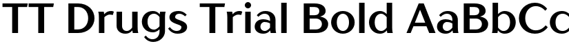 TT Drugs Trial Bold font