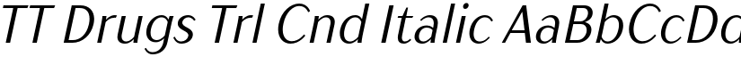 TT Drugs Trl Cnd Italic font